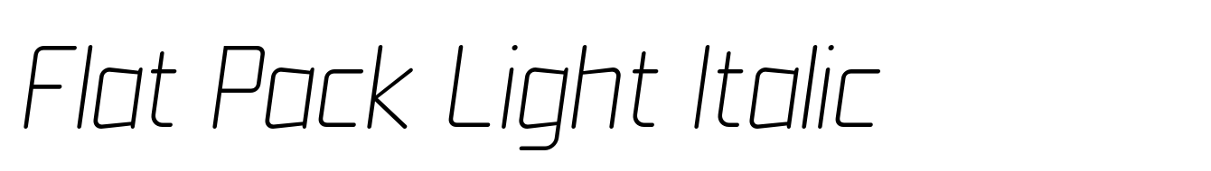 Flat Pack Light Italic